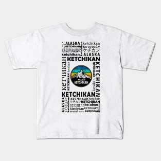 Ketchikan, Alaska Kids T-Shirt